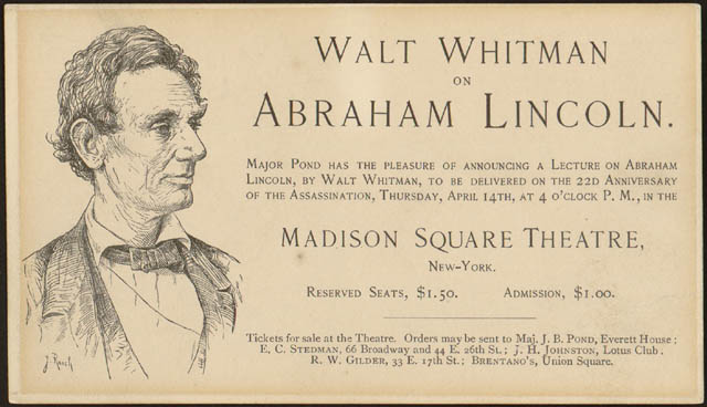 Walt Whitman on Abraham Lincoln. New York: April 14, [1887]